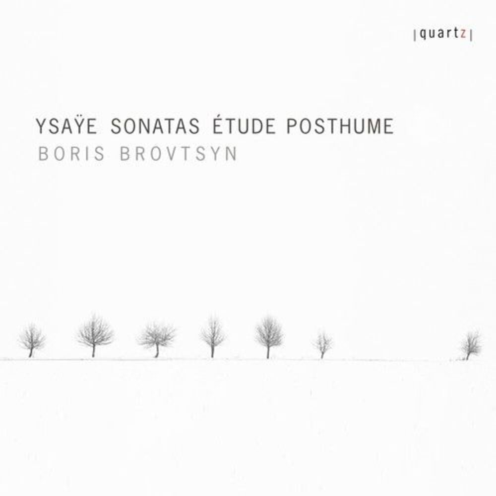 Ysaye / Brovtsyn - Sonatas / Etude Posthume  CD